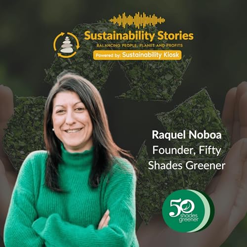 S1E45: Social Sustainability with Raquel Noboa
