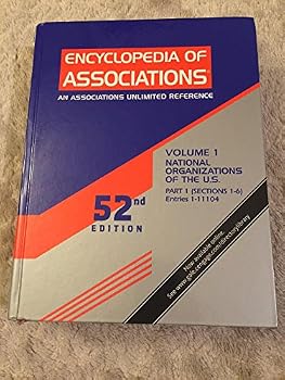 Encyclopedia of Associations An Associations unlimited reference 52nd Edition Volume 1, Parts 1,2, and 3. (3 books total)