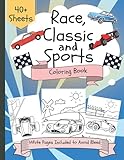Race Car Coloring Pages: Road Car Racing Coloring Books, Sports Car, Dream Car, Luxury Car & Classic Cars Coloring Book (40+ Sheets Included)