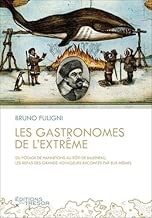 Download Les Gastronomes de l'extrême PDF