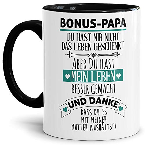 Tasse mit Spruch - Danke Bonus Papa - Kaffeetasse/Spruchtasse/Bester Stiefpapa/Geschenk Stiefvater - Innen & Henkel Schwarz