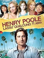Henry Poole - Lassu' Qualcuno Ti Ama