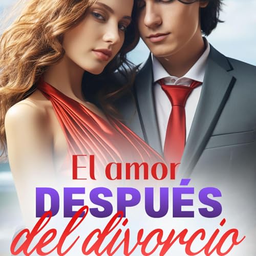 El amor despu&eacute;s del divorcio Cap&iacute;tulo 1 : Una apuesta | Audiolibro | Madison Graves y Lorenzo Edwards