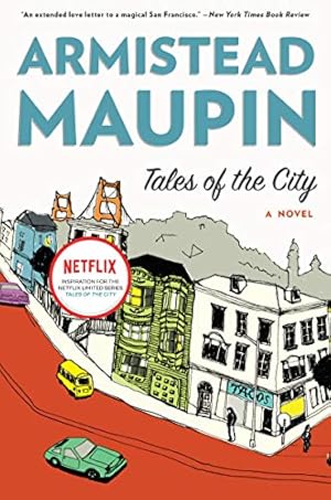 Tales of the City: A Novel