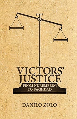 Victors’ Justice: From Nuremberg to Baghdad (English Edition) PDF Ebook En Ligne