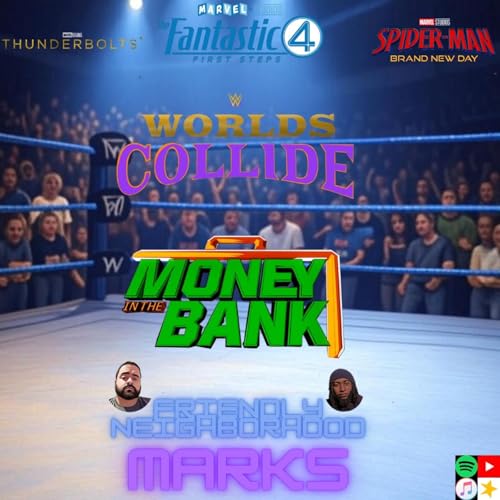 THUNDERBOLTS A FLOP, WRESTLING KIND OF SUCKS NOW AND MORE