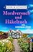 Cover zum Buch Mordversuch und Häkeltuch