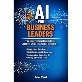 AI for Business Leaders Audiobook By Dawn O'Neal cover art