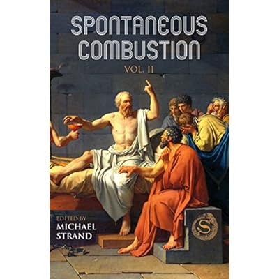 Spontaneous Combustion Vol. II