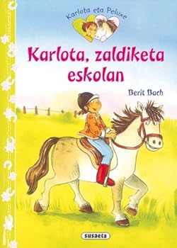 Karlota, zaldiketa eskolan ...