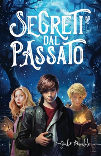 Segreti dal Passato: Un'Avventura che Intreccia Passato e Presente in una Città Avvolta dai Misteri | Età 9/12 Ann