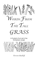 Words from the Tall Grass 1614683883 Book Cover
