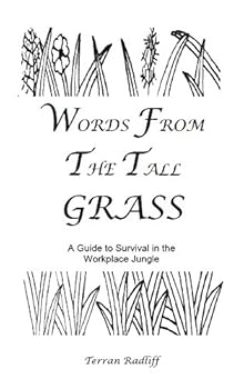 Perfect Paperback Words from the Tall Grass Book