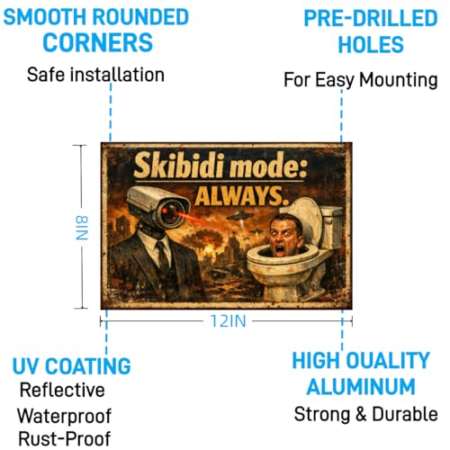 Skibidi Mode Always Metal Tin Sign Funny Toilet Wall Decor Dark Humor Bathroom Artwork Rustic Vintage Style Plaque Restroom Home Bar Office Gift 8x12 Inch Pre Drilled Hanging Art - Image 6