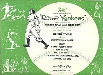 HITS FROM THE BROADWAY PRODUCTION "DAMN YANKEES" by Richard Adler and Jerry Ross [songbook]