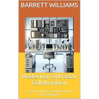 Mastering Contractor Collaboration Audiobook By Barrett Williams cover art