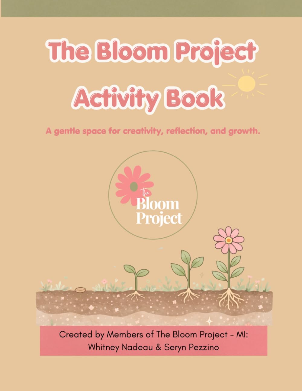 The Bloom Project Activity Book