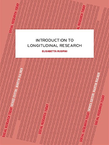 An Introduction to Longitudinal Research (Social Research Today)