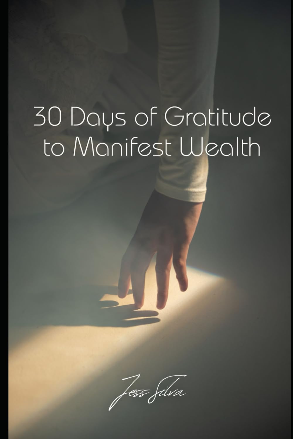30 Days of Gratitude to Manifest Wealth