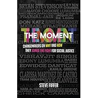 The Moment