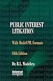 Public Interest Litigation A Handbook with Model PIL Formats