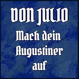 augustiner hell  Mach dein Augustiner auf (Remix)