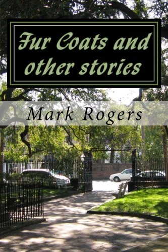 Fur Coats and other stories: A set of lively humourous yet touching stories of