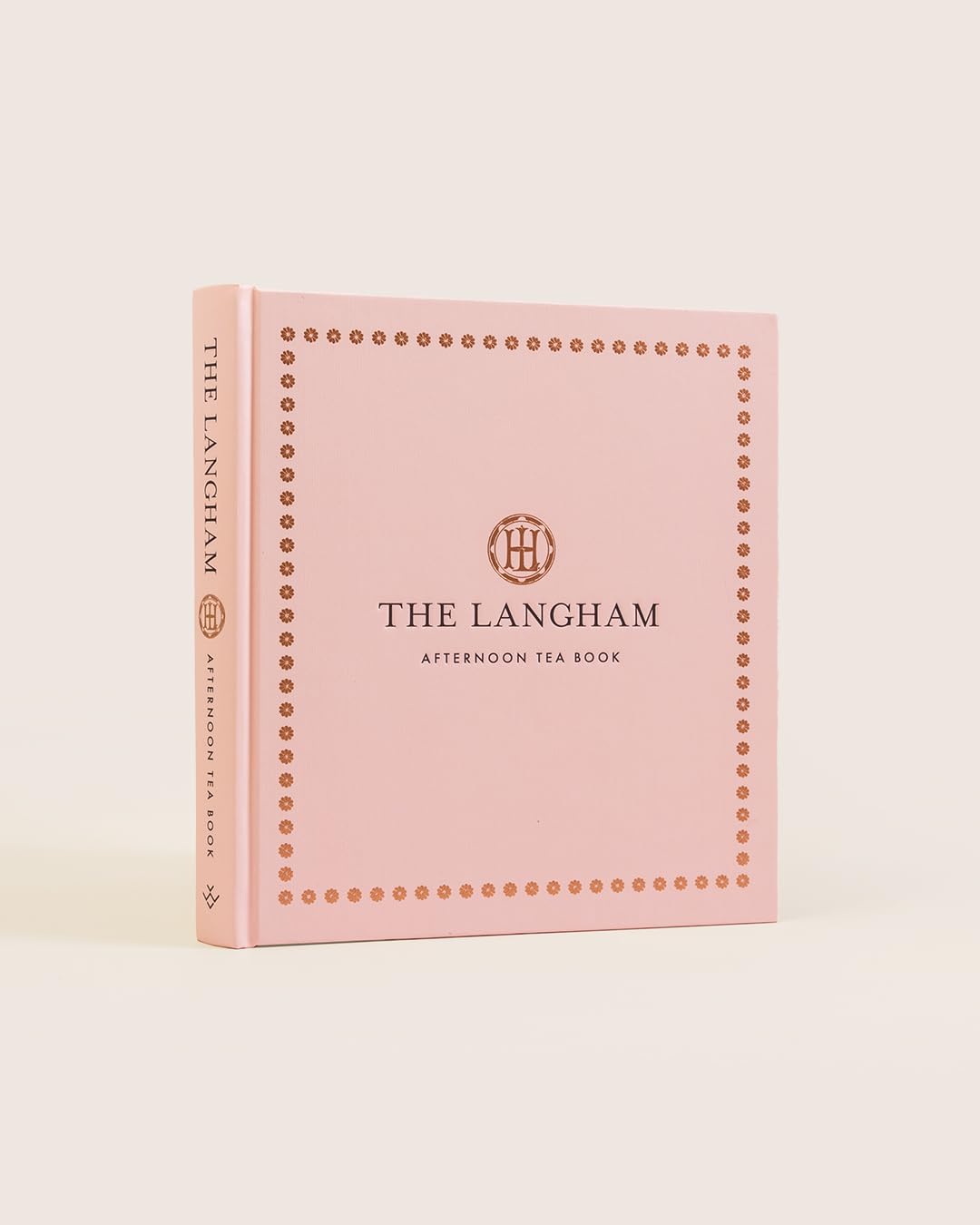 The Langham Afternoon Tea Book