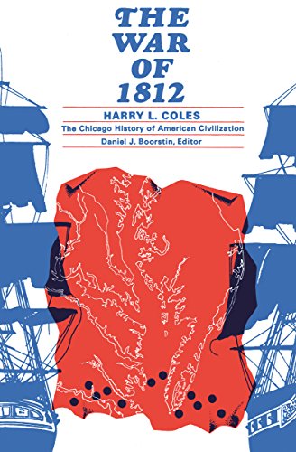The War Of 1812 (The Chicago History Of American Civilization) #TOP7