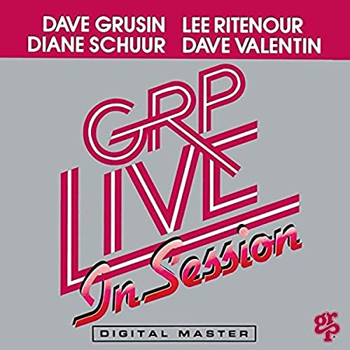DAVE GRUSIN DIANE SCHUUR DAVE VALENTIN LEE RITE - GRP Live In Session - CD