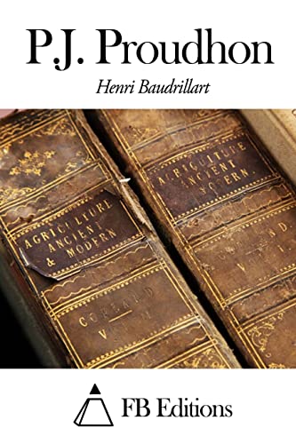 P.-J. Proudhon (French Edition)