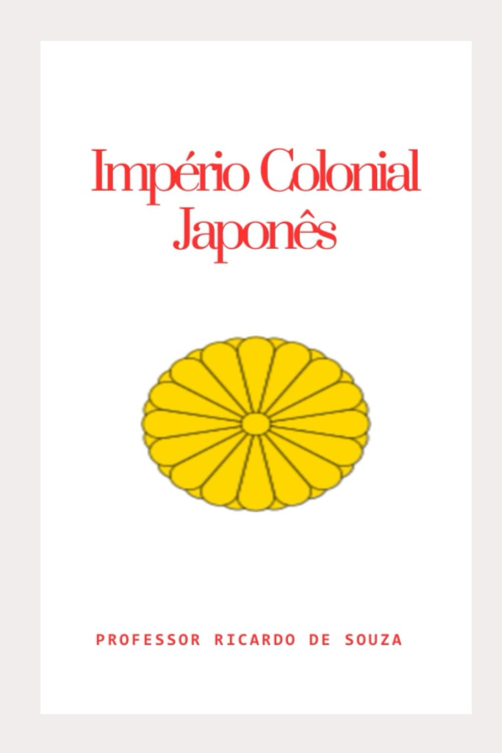 Império Colonial Japonês: História e Geográfia