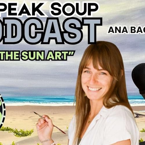 Split Peak Soup Podcast Episode 7--Ana Bachmanova
