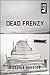Dead Frenzy (Loon Lake Mystery Book 4)