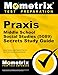 Praxis Middle School: Social Studies (5089) Secrets Study Guide - Exam Review and Practice Test for the Praxis Subject Assessments [2nd Edition]