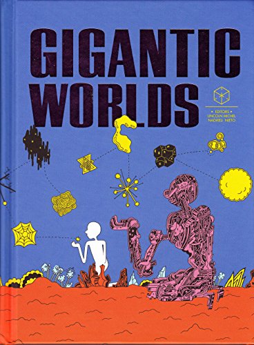 Gigantic Worlds 0991189604 Book Cover
