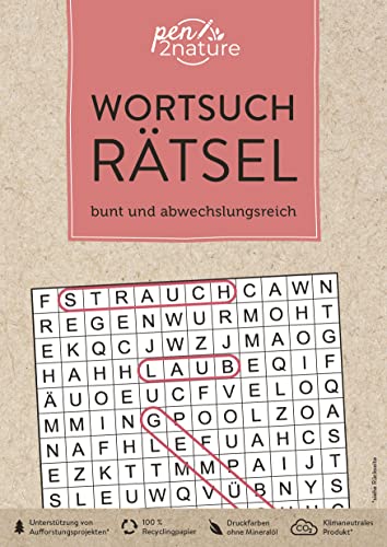 Wortsuchrätsel • bunt und abwechslungsreich: Umweltfreundlicher Rätselblock in Farbe. Nachhaltiger Knobelspaß auf Recyclingpapier (pen2nature books)