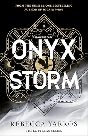 Onyx Storm: DISCOVER THE FOLLOW-UP TO THE GLOBAL PHENOMENONS, FOU...