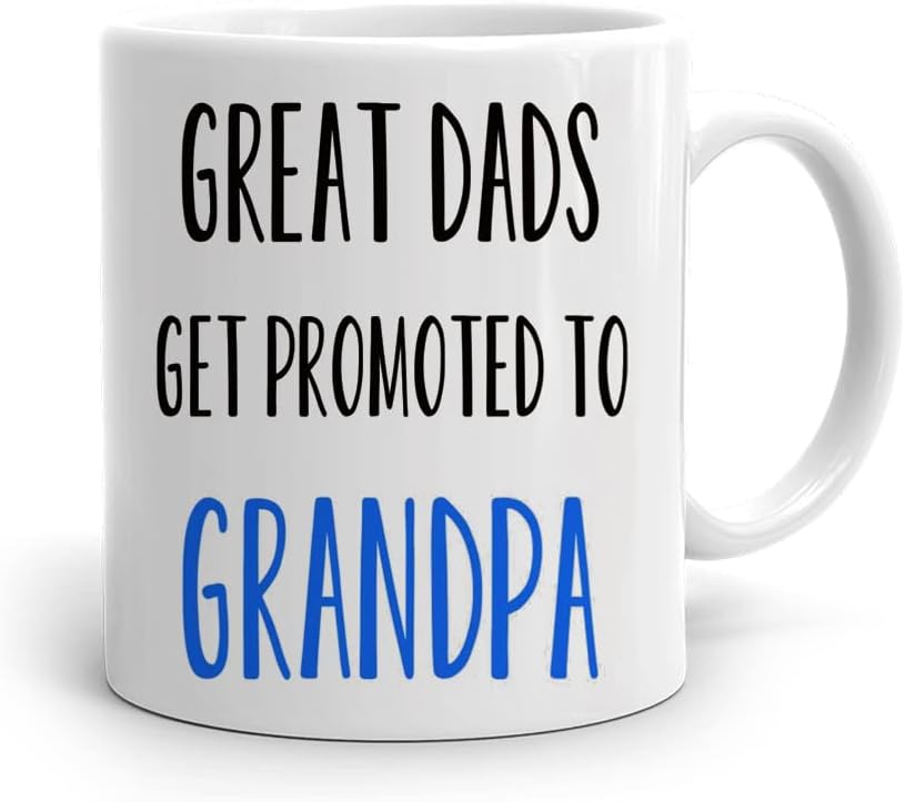 MisaaviGreat Dads Get Promoted to Grandpa Fathers Day Best Dad Ever Dada Bear Daddy Bear Great Dad Birthday Present 325ml-White Coffee Mug.