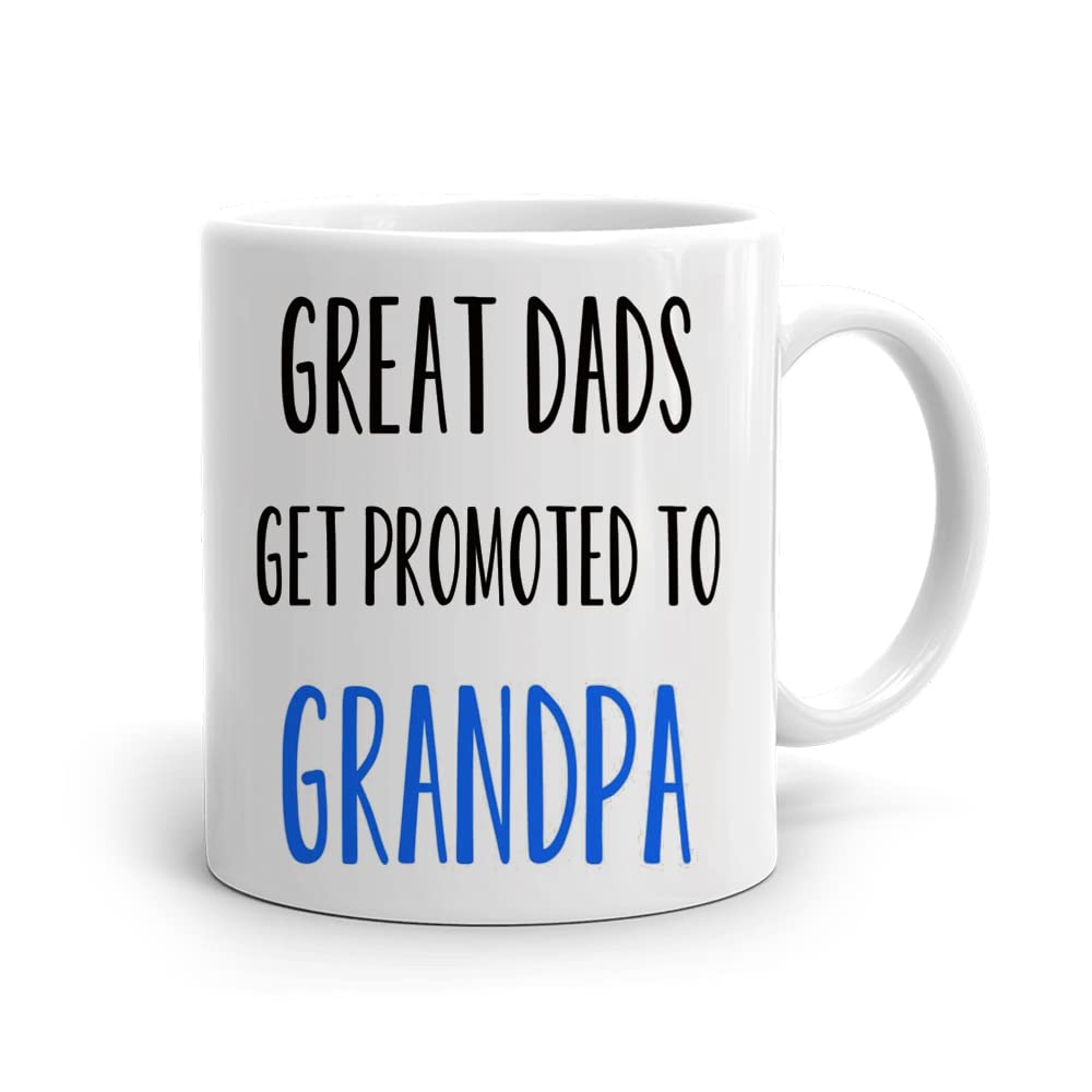 MisaaviGreat Dads Get Promoted to Grandpa Fathers Day Best Dad Ever Dada Bear Daddy Bear Great Dad Birthday Present 325ml-White Coffee Mug.