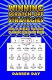 WINNING SCRATCH-OFF STRATEGIES: How to Increase Your Odds of Winning Scratch-Off Prizes