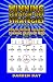 WINNING SCRATCH-OFF STRATEGIES: How to Increase Your Odds of Winning Scratch-Off Prizes