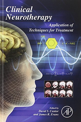 Clinical Neurotherapy: Application of Techniques for Treatment