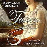 Taken: A Pride & Prejudice Variation