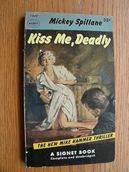 Mass Market Paperback KISS ME, DEADLY A Mike Hammer Thriller Book