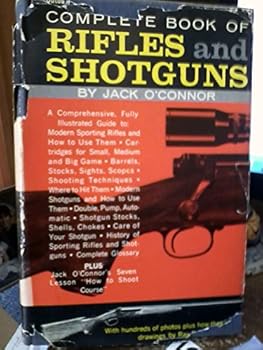 Hardcover Complete Boook of Rifles and Shotguns Book