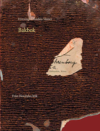 Bakbok: Från Hovdalas kök (Swedish Edition)