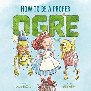 How to Be a Proper Ogre cover art