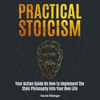 Practical Stoicism Audiolibro Por David Dillinger arte de portada