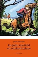 en john garfield en territori xeiene 8499321534 Book Cover